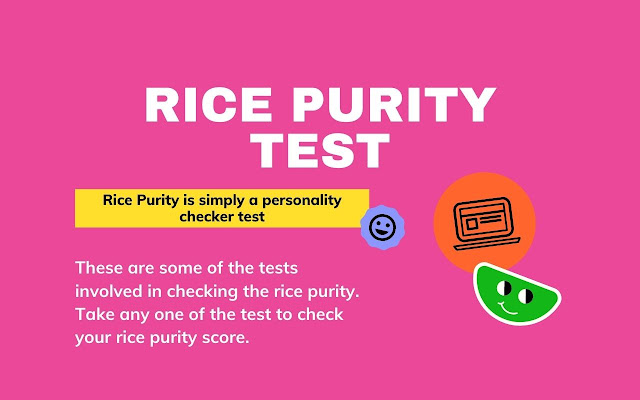 Rice Purity Test 1